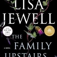 The Family Upstairs: A Novel