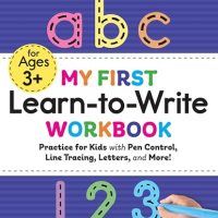 My First Learn-to-Write Workbook: Practice for Kids with Pen…