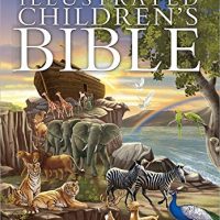 The Complete Illustrated Children’s Bible (The Complete Illustrated Children’s…