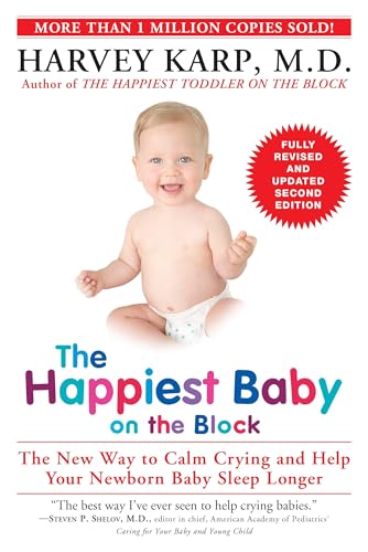 The Happiest Baby on the Block; Fully Revised and…