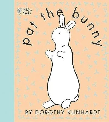 Pat the Bunny: The Classic Book for Babies and…