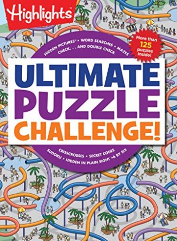 Ultimate Puzzle Challenge!: 125+ Brain Puzzles for Kids, Hidden…