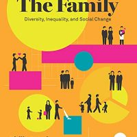 The Family: Diversity, Inequality, and Social Change