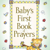 Baby’s First Book of Prayers (Baby’s First Series)