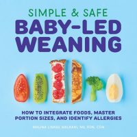 Simple & Safe Baby-Led Weaning: How to Integrate Foods,…