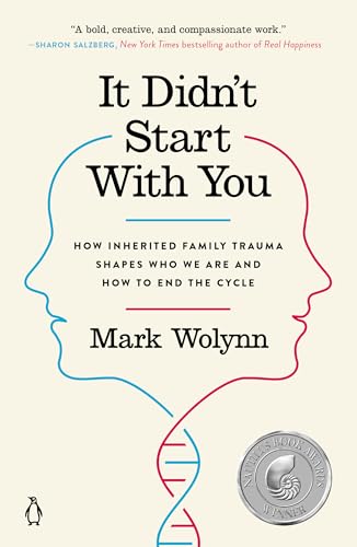 It Didn’t Start with You: How Inherited Family Trauma…
