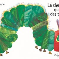 La Chenille Qui Fait Des Trous (French Edition)