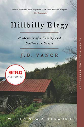 Hillbilly Elegy: A Memoir of a Family and Culture…