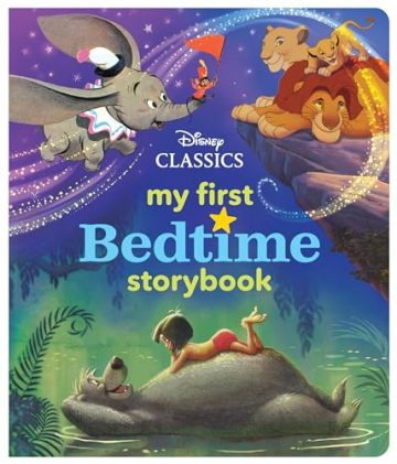 My First Disney Classics Bedtime Storybook (My First Bedtime…
