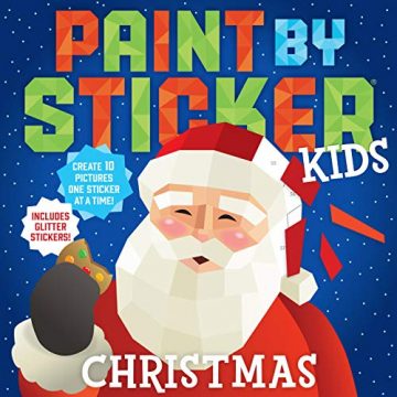 Paint by Sticker Kids: Christmas: Create 10 Pictures One…