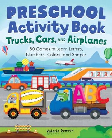 Preschool Activity Book Trucks, Cars, and Airplanes: 80 Games…