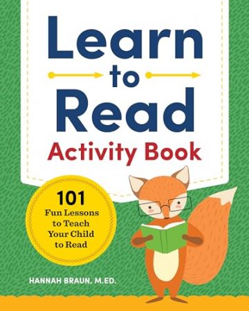 Learn to Read Activity Book: 101 Fun Phonics Lessons…
