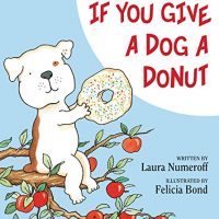 If You Give a Dog a Donut: A Playful…