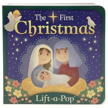The First Christmas: Lift-a-Pop Pop-Up Nativity Board Book for…